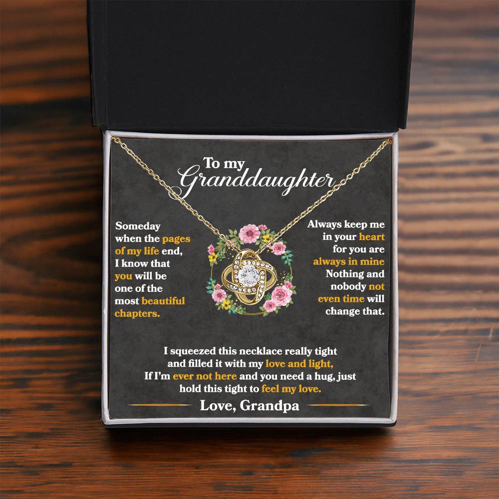To My Granddaughter, Hold This Tight To Feel My Love